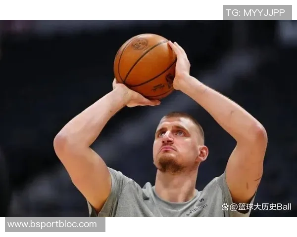 约基奇火热表现助力球队16胜4负圆满完成场均大号三双任务