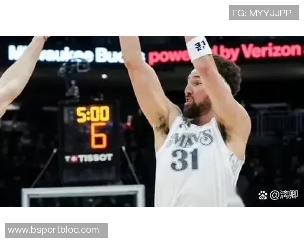 克莱末节表现低迷19分钟仅得5分正负值全队最低遭遇绝杀失利