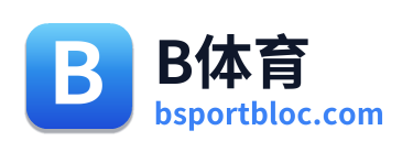 B体育